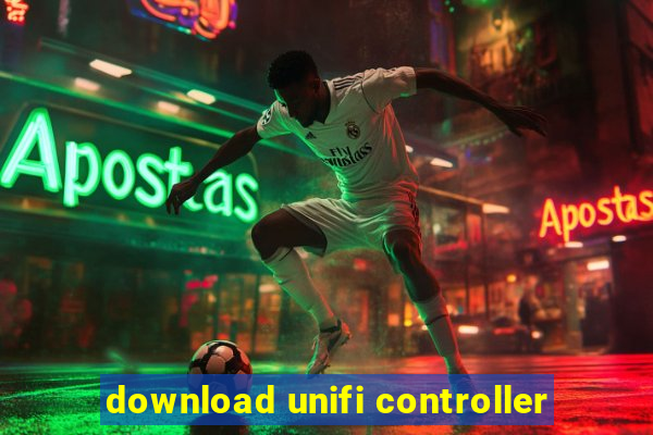 download unifi controller